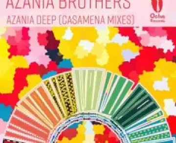 Azania Brothers, Casamena, Carlos  Mena - Azania Deep (Casamena Jazz  Drum Remix)